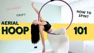 You Only Need 9 Minutes to Learn Aerial Hoop | AERIAL HOOP 101