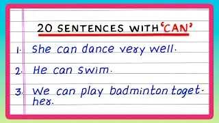 SENTENCES WITH CAN | SENTENCES USING CAN | 10 | 20 SENTENCES WITH CAN | SIMPLE SENTENCES IN ENGLISH
