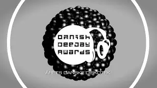 Danish DeeJay Awards 2014 | Årets Danske Diskotek
