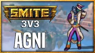 SMITE: 3v3 - Agni | Amazing Plays!