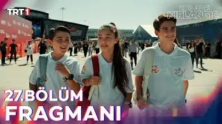 Kod Adı Kırlangıç 27. Bölüm Fragmanı @trt1