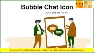 Bubble Chat Icon Speech Bubbles Circular Callout Ppt Powerpoint Presentation Complete Deck