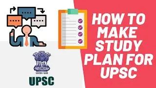 UPSC Study Plan 2021 | Factors Affecting UPSC