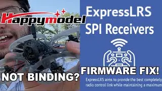 Happymodel Mobula7 1S ELRS / Mobeetle6 / Crux35 ELRS SPI Won't Bind to 3.0? Easy Fix!