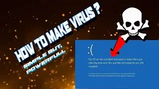 How To Make Virus? (Simple But Powerful) (EASY)