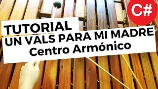 Un vals para mi madre: Centro Armónico [TUTORIAL]
