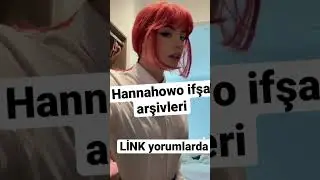 Hannahowo ifşa arşivi 