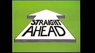 straight ahead