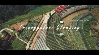 Trianggulasi Glamping - Jangan bawa Senapan!