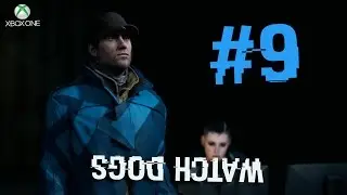 Watch Dogs #9 - Блюмовский бункер