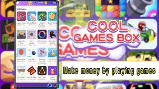 cool games box,a special make money app, killing time app to collect paypal
