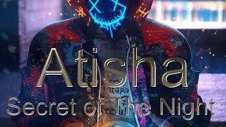 Atisha  - Secret of The Night ( Dieter Bohlen - song ) refresh - 2022