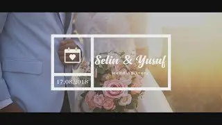 WEDDING STORY / Selin & Yusuf