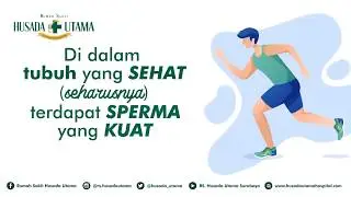 Di Dalam Tubuh Yang Sehat (Seharusnya) Terdapat Sperma Yang Kuat