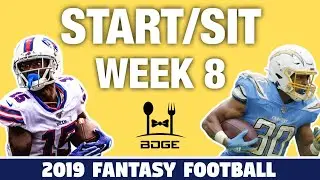 Week 8 Start Em' Sit Em' - Fantasy Football