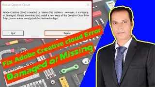 How to Fix Adobe Creative Cloud Error - Missing or Damaged File