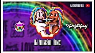 TROLLZ   6ix9ine & Nicki Minaj ( Dj YoungSoul Remix ) 2021