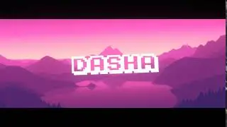 Intro Dasha Rudik 2.0
