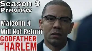 Godfather of Harlem Replaces Malcom X | Epix