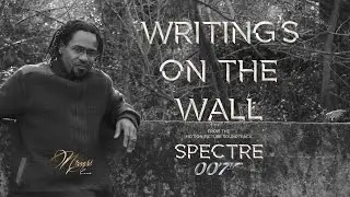 Writing's On The Wall - Ntangbl (Cover of Sam Smith) From The 007 James Bond Movie Spectre