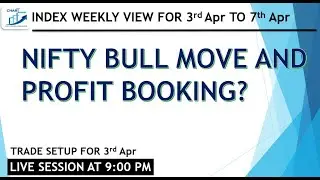 Nifty Bull move and Profit Booking |3-Apr to 7-Apr|Intraday Stocks for 3-Apr