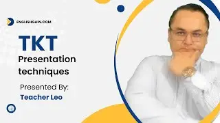 TKT Presentation techniques, unit 17
