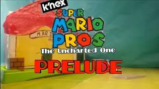 K'nex Super Mario Pros: Prelude