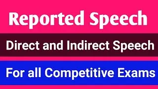 Reported Speech | Direct and Indirect Speech | Direct and indirect speech in English grammar
