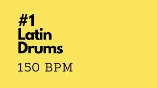 Latin Drum Track #1 - 150 bpm