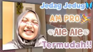 Tutorial Jedag Jedug Pake Lagu Ale-ale ✨ DIjamin LANGSUNG PRO🤑🌼 | - by Chaca🤍💅