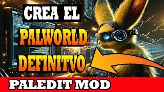Palworld Trucos/Hack | Nivel/Trampas Editor PalEdit mod | Descarga y como usar
