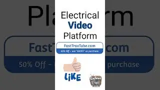 Enjoy Electrical Videos on FastTraxTube.com