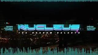 The Shadow Selects: Nucleus [5 Year Anniversary]