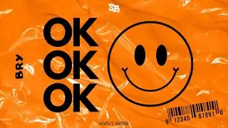 BRY - Ok Ok Ok ( Mashup Guaracha)