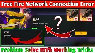 Network connection error in free fire max | How to fix network connection error problem in free fire