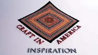 Craft in America: INSPIRATION episode