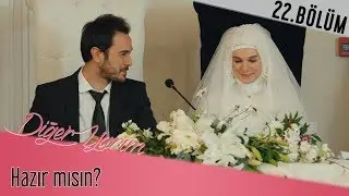 Kız Kulesi, Galata’ya kavuştu! - Diğer Yarım 22.Bölüm