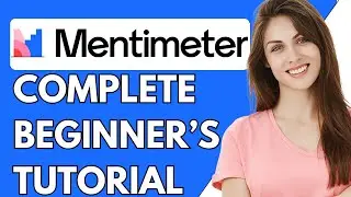 How To Use Mentimeter 2024 | Mentimeter Tutorial For Beginners