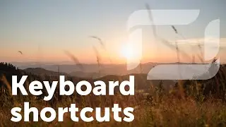 Save yourself time editing with keyboard shortcuts
