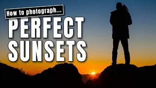 How to photograph the perfect sunset