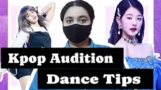 Kpop Audition Dance Tips | Kpop idol | Kpop Dance | K-pop
