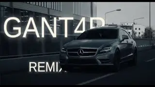 GANT4R (SHIVA) REMIX - 2023 CAR VIDEO