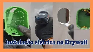 Guia para instalar caixinha de luz no Drywall