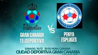🟣Directo| GC Teldeportivo 🆚 Penya Espluges FS ℹ️2 Ref Futsal Femenina Temporada 23/24
