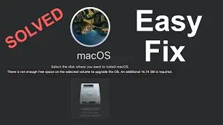 Fix: There is not Enough Free Space to Upgrade macOS