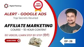 Ep:- 28 - Google Ads SECRETS Revealed Top Keyword Strategies for Beginners! In Hindi