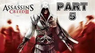 Assassin's Creed 2:The Ezio Collection-Platinum Trophy Playthrough part 5(La Toscana Assassinations)