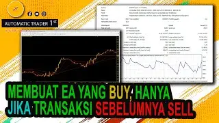 Membuat EA yang BUY, hanya jika Transaksi sebelumnya SELL