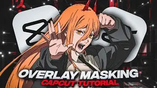 Overlay Masking ( Best Way to Add Overlay ) | Capcut Tutorial