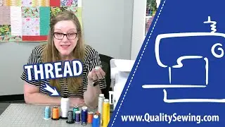 How Do I Know What Weight of Thread to Use?